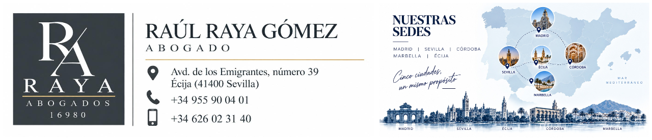 Tarjeta corporativa de Raúl Raya Gómez, abogado. Logotipo de Raya Abogados y mapa de las sedes de Madrid, Sevilla, Córdoba, Marbella y Écija.